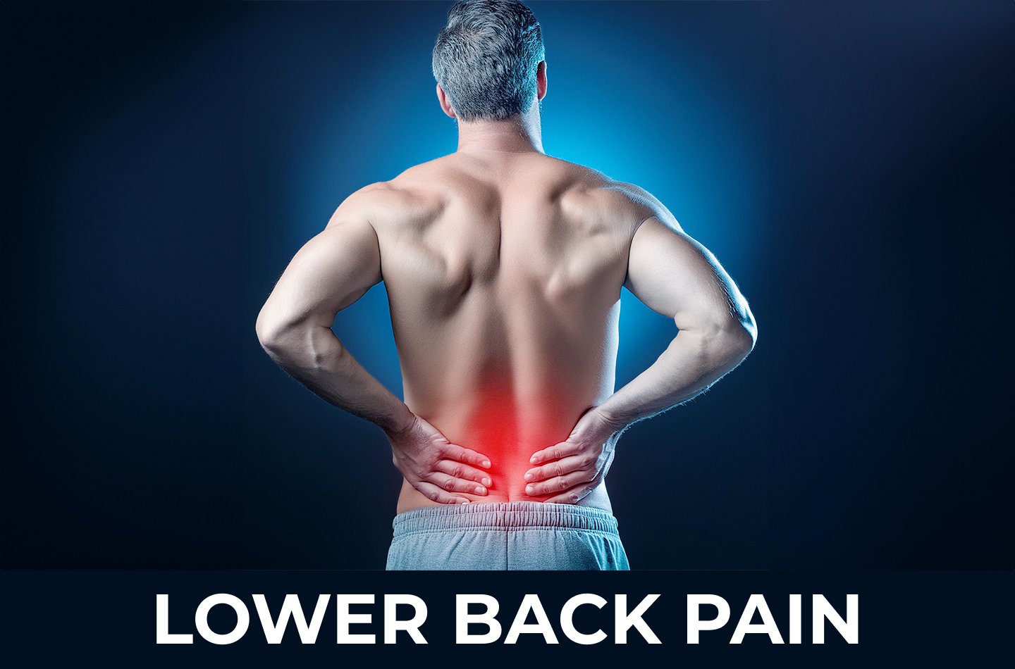 LOWER BACK PAIN